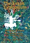 The Evans Symposium : Witchcraft and the Gay Counterculture and Moon Lady Rising - Book