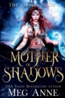 Mother of Shadows - Book