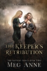 The Keeper's Retribution - Book