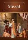 Missal : Bilingual Text (Latin-English) of the Order of Mass in the Extraordinary Form - Book