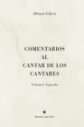 Comentarios al Cantar de los Cantares : Volumen Segundo - Book