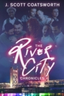 River City Chronicles - eBook