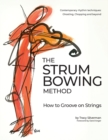 Strum Bowing Method : How to Grove Strings - Book