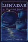 Lunadar : Homeward Bound - Book