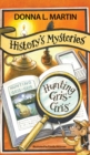 History's Mysteries : Hunting Gris-Gris - Book