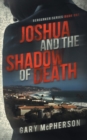 Joshua and the Shadow of Death - Book