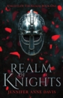 Realm of Knights : Knights of the Realm, Book 1 - Book