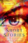 Short Stories by Texas Authors Volume 5 - Book