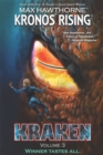 Kronos Rising : KRAKEN (volume 3): Winner tastes all. - Book