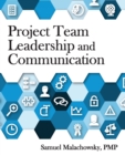 Project Team Leadership and Communication - Book