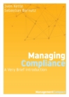 Managing Compliance : A Very Brief Introduction - Book
