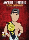 Anything Is Possible : The Eddie Edwards Story - Book
