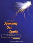 The Songs of Squeezing Out Sparks : As Recorded by Graham Parker and the Rumour - Book