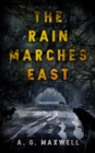 Rain Marches East - eBook