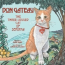 Don Gateau : The Three-Legged Cat of Seborga - Book