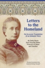 Letters to the Homeland: An Accurate Translation of an Intimate Voice : An Accurate Translation of an Intimate Voice - eBook