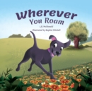 Wherever You Roam - Book