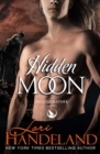 Hidden Moon : A Sexy Shifter Paranormal Romance Series - Book