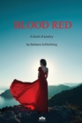 Blood Red : A Book of Poetry - Book