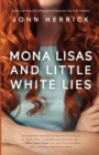 Mona Lisas and Little White Lies - Book