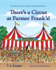 There's a Circus at Farmer Frank's! - Book