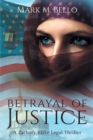 Betrayal of Justice - Book
