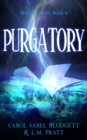 Purgatory : Mystic Forces Book 2 - Book