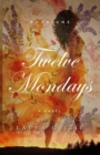 Twelve Mondays - eBook