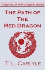 The Path of The Red Dragon - Book