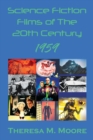 Science Fiction Films of The 20th Century : 1959 - Book