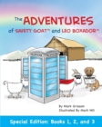 The Adventures of Safety Goat and Leo Boxador : Special Paperback Edition: Books 1, 2, and 3: Special Paperback Edition: Books 1, 2, and 3 - Book