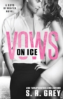 Vows on Ice : Boys of Winter #6 - Book