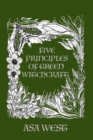 Five Principles of Green Witchcraft - Book