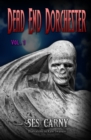Dead End Dorchester - Book