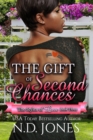 The Gift of Second Chances : A Valentine's Romance - Book