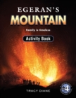 Egeran's Mountain Activity Book : Family is timeless - Book