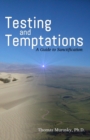 Testing and Temptations : A Guide to Sanctification - eBook