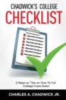 Chadwick's College Checklist 2 Steps w/Tips on How To Cut College Costs - Book