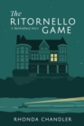 The Ritornello Game : A Marlonburg Story - Book