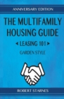 The Multifamily Housing Guide - Leasing 101 : Garden Style - eBook