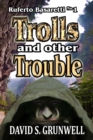 Trolls and Other Trouble - eBook