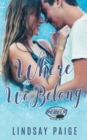 Where We Belong - Book