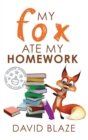 My Fox Ate My Homework - Book