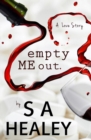 Empty Me Out - Book