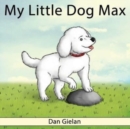My Little Dog Max - Book