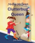 Molly McBean Clutterbug Queen - Book