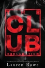 The Club : Reclamation - Book