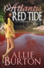 Atlantis Red Tide : Lost Daughters of Atlantis - Book