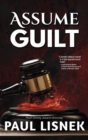 Assume Guilt : A Matt Barlow Mystery - Book