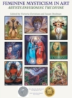Feminine Mysticism in Art : Artists Envisioning the Divine - Book